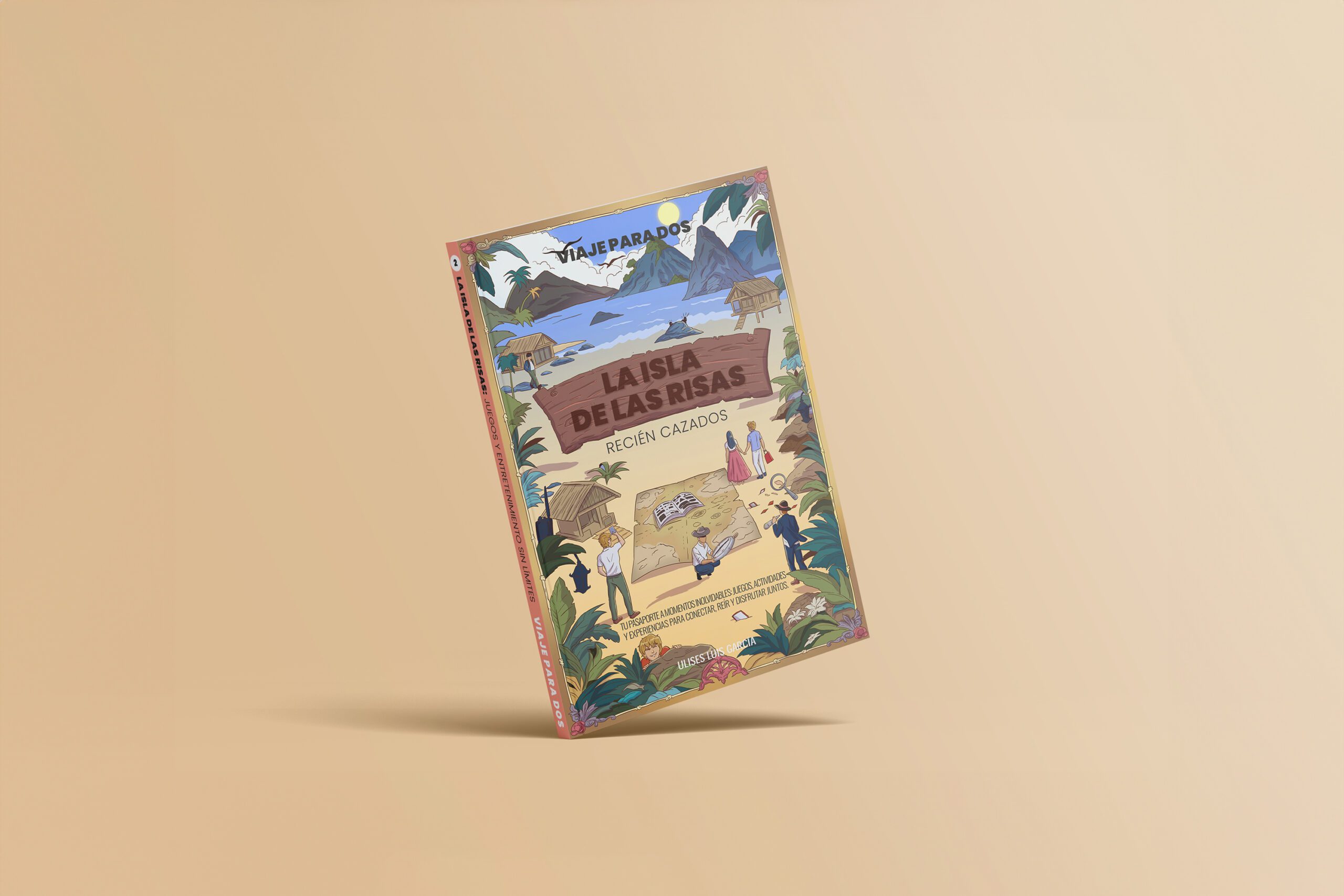 LIBRO 2 – La Isla de las Risas: Recién Cazados